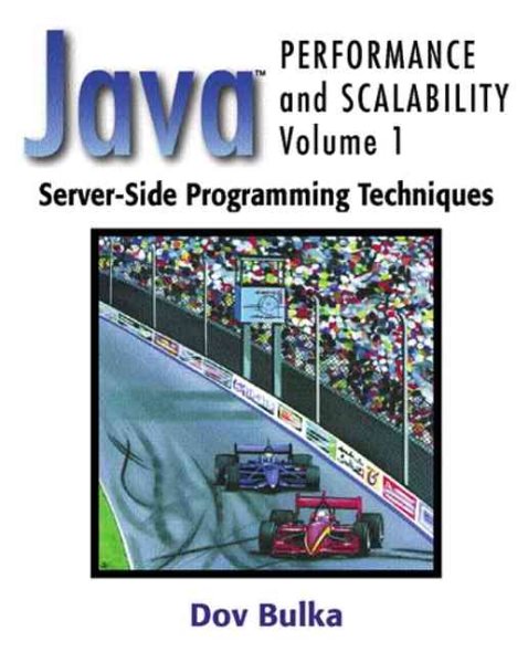 Server-Side Programming Techniques (Java(TM) Performance and Scalability, Volume 1) cover