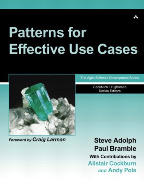Patterns for Effective Use Cases (The Agile Software Development Series) cover