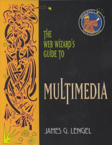 The Web Wizard's Guide to Multimedia cover