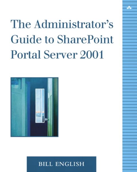 The Administrator's Guide to Sharepoint Portal Server 2001 cover