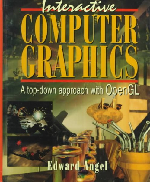 Interactive Computer Graphics:  A Top-Down Approach With Opengl cover