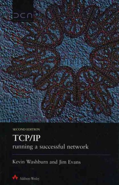 TCP/IP Running a Successful Network (2nd Edition) cover