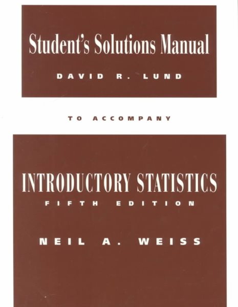 Student Solutions Manual to Accompany Introductory Statistics cover