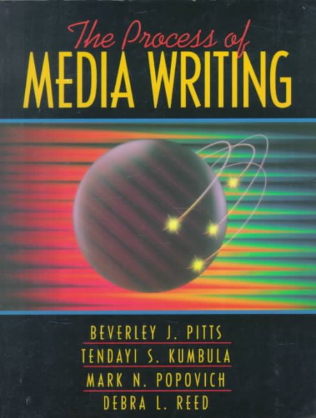 Process of Media Writing, The