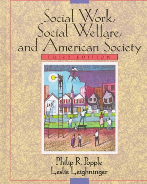 Social Work, Social Welfare, and American Society cover