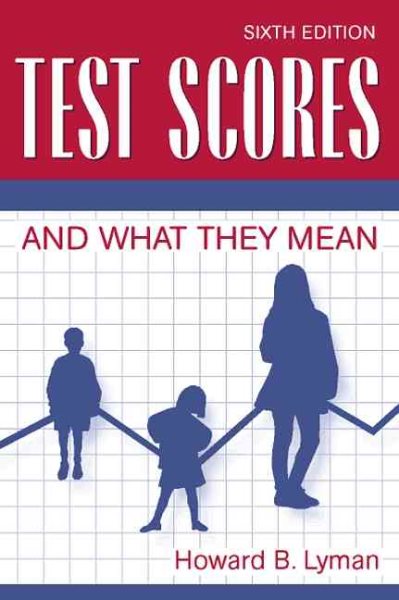 Test Scores and What They Mean (6th Edition)