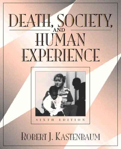 Death, Society, and Human Experience cover