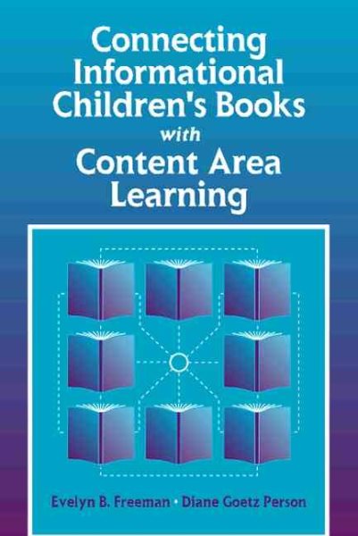 Connecting Informational Children's Books with Content Area Learning cover