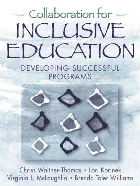 Collaboration for Inclusive Education: Developing Successful Programs cover