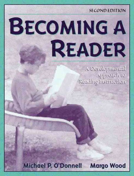 Becoming A Reader: A Developmental Approach to Reading Instruction (2nd Edition) cover