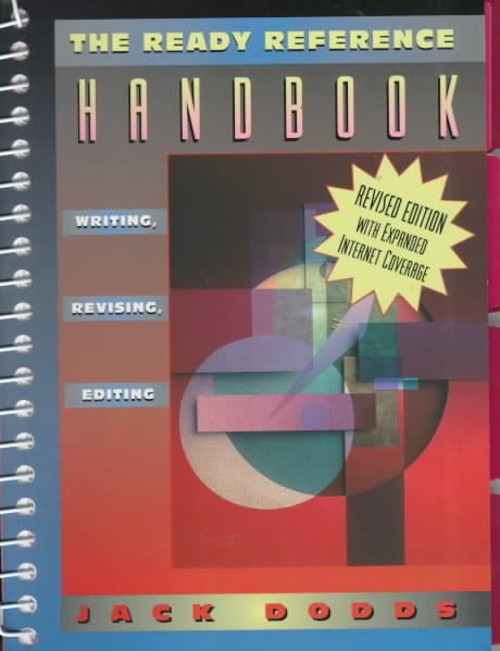 Ready Reference Handbook, The: Writing, Revising and Editing (Revised Edition with Expanded Internet Coverage) cover