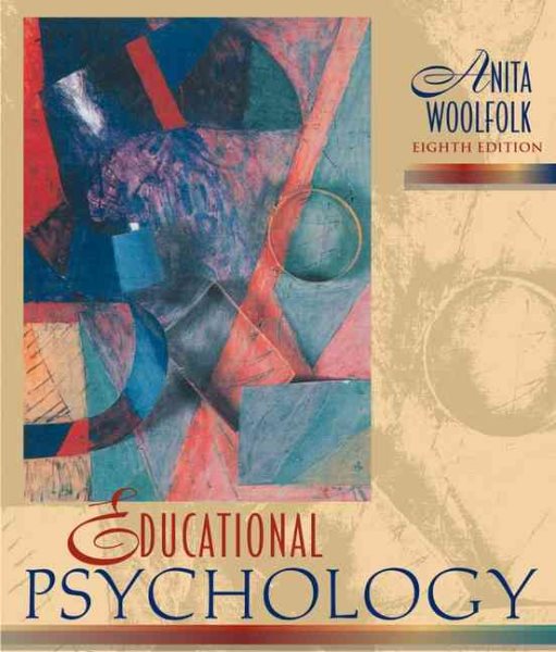 Educational Psychology, 8th Edition