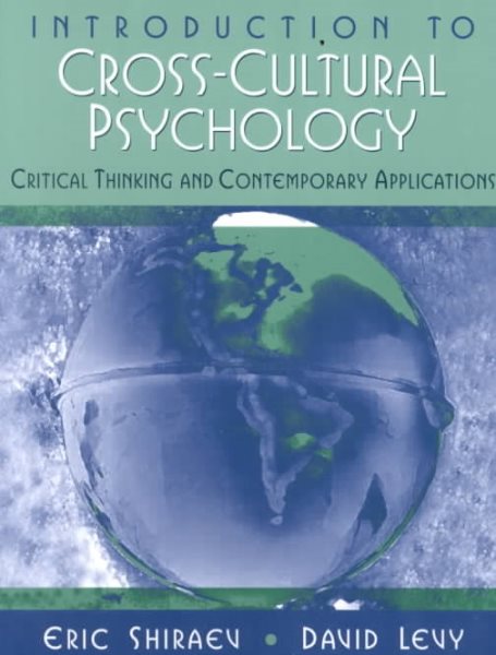 Introduction to Cross-Cultural Psychology: Critical Thinking and Contemporary Applications cover