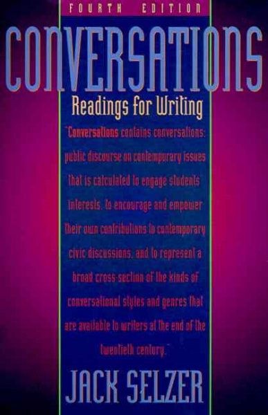 Conversations: Readings for Writing (4th Edition)