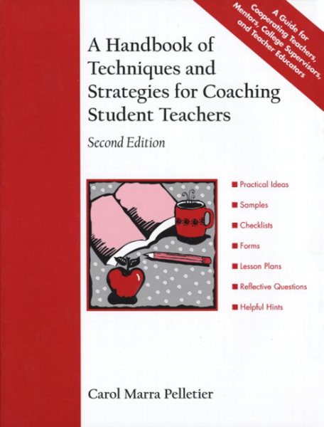 A Handbook of Techniques and Strategies for Coaching Student Teachers (2nd Edition) cover