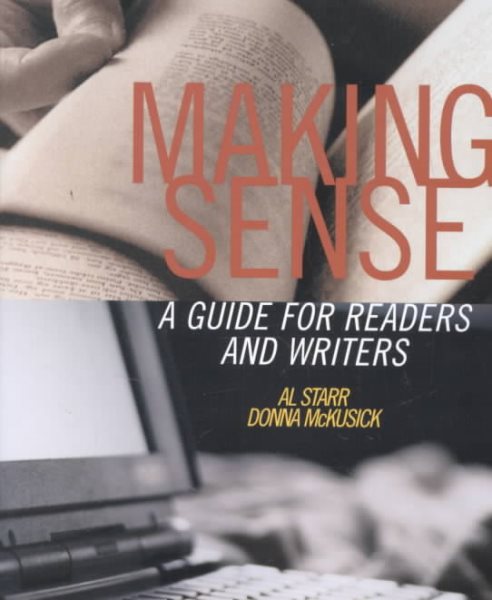 Making Sense: A Guide for Readers And Writers cover