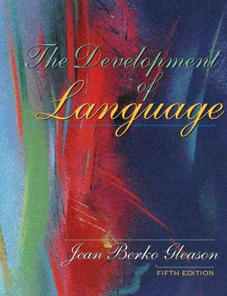 The Development of Language (5th Edition) cover