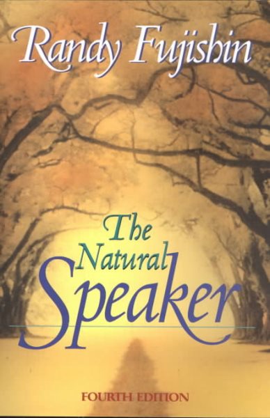 The Natural Speaker (4th Edition) cover