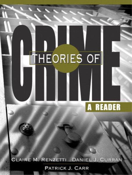 Theories of Crime: A Reader cover