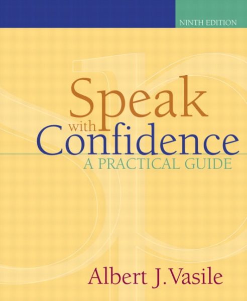 Speak with Confidence: A Practical Guide (9th Edition) cover
