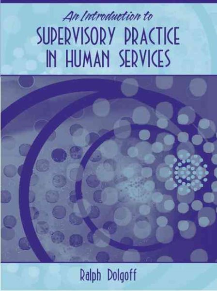 An Introduction to Supervisory Practice in Human Services cover