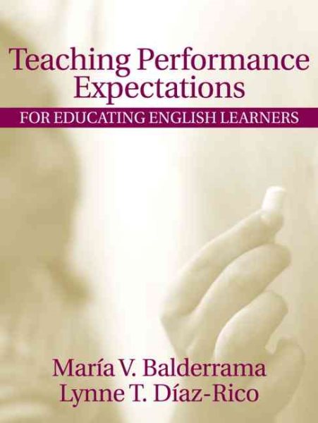 Teaching Performance Expectations for Educating English Learners