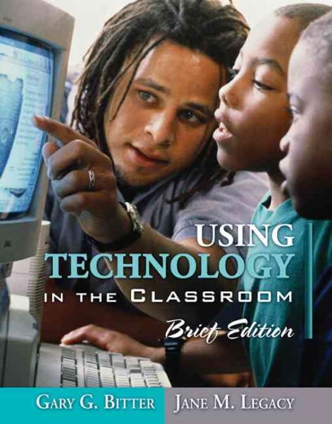 Using Technology in the Classroom, Brief Edition cover
