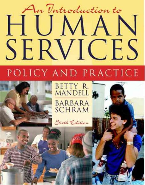 An Introduction to Human Services: Policy and Practice (6th Edition) cover
