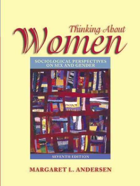 Thinking About Women: Sociological Perspectives on Sex and Gender (7th Edition) cover