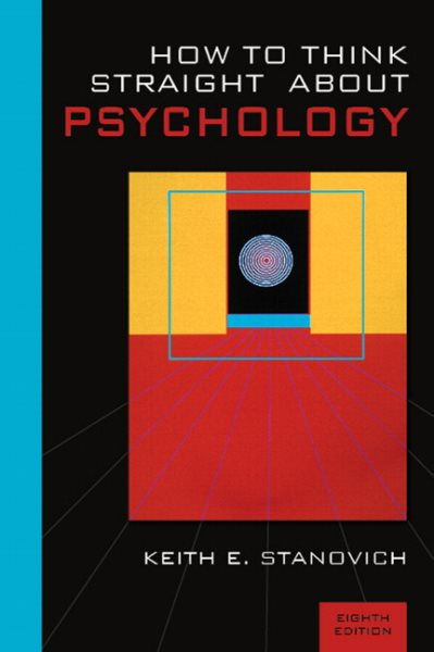 How To Think Straight About Psychology (8th Edition) cover