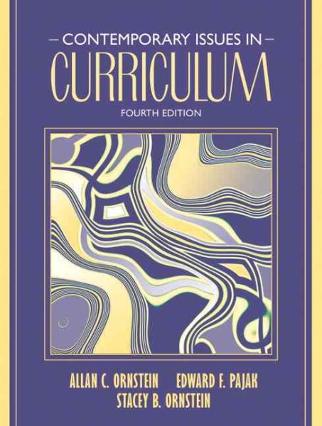 Contemporary Issues in Curriculum (4th Edition) cover