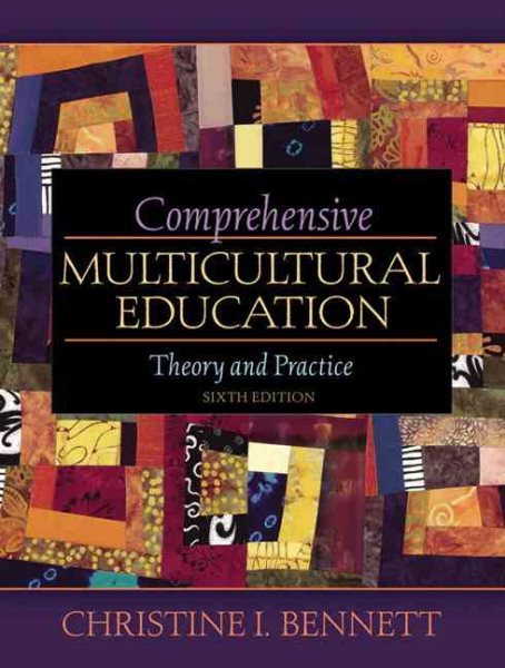Comprehensive Multicultural Education: Theory and Practice (6th Edition) cover