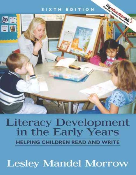 Literacy Development in the Early Years: Helping Children Read and Write cover