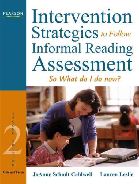 Intervention Strategies to Follow Informal Reading Inventory Assessment: So What Do I Do Now? (2nd Edition) cover