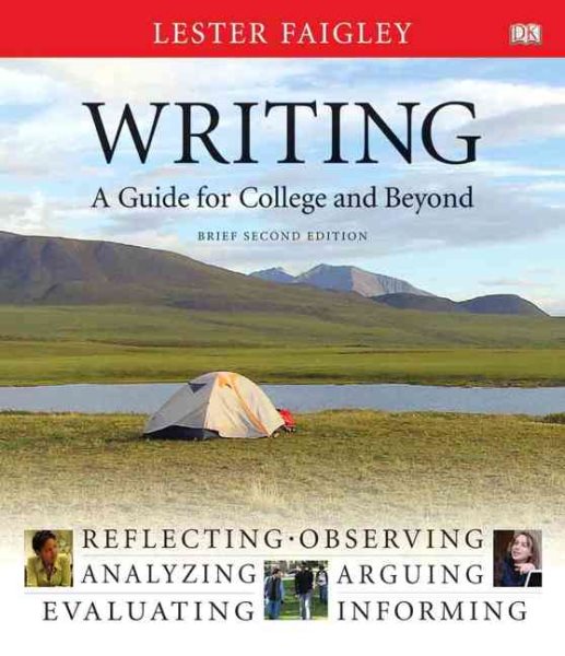 Writing, A Guide for College and Beyond, Brief Edition (2nd Edition)
