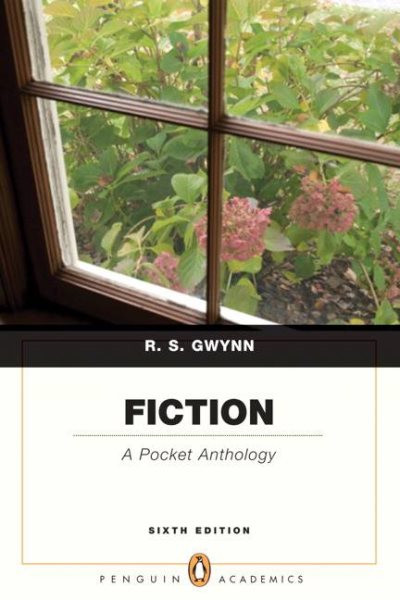Fiction A Pocket Anthology (Penguin Academics) (6th Edition)