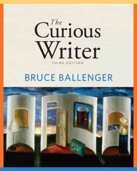 The Curious Writer (3rd Edition) cover