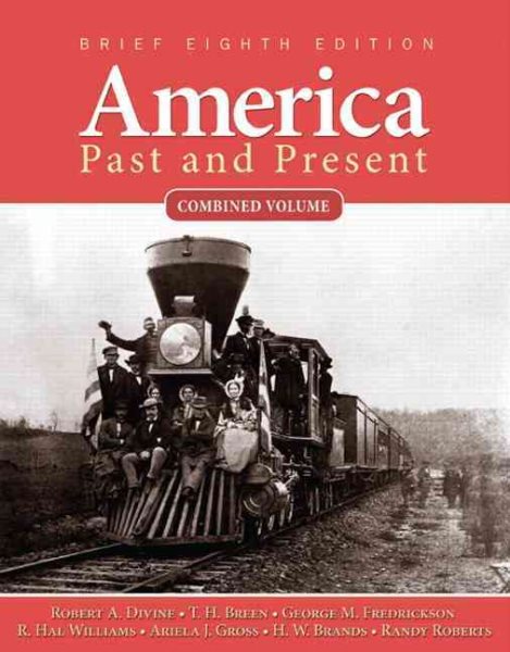America Past and Present: Combined Volume