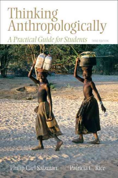 Thinking Anthropologically: A Practical Guide for Students, 3rd Edition cover