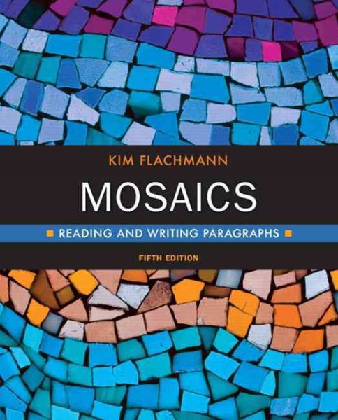 Mosaics: Reading and Writing Paragraphs (5th Edition) cover