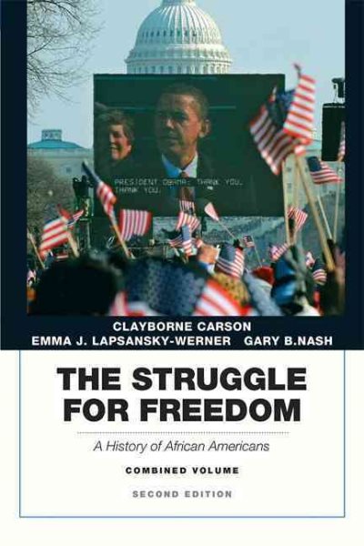 The Struggle for Freedom: A History of African Americans, Concise Edition, Combined Volume (Penguin Academic Series) (2nd Edition) cover
