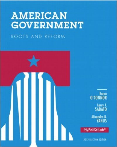 American Government: Roots and Reform cover