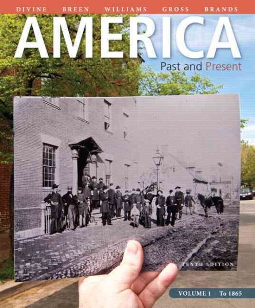 America: Past and Present, Volume 1 (10th Edition) cover