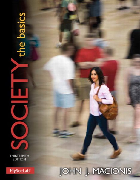 Society: The Basics (13th Edition) cover