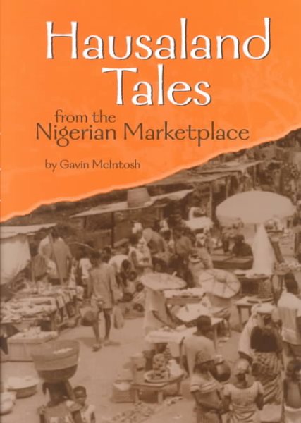 Hausaland Tales from the Nigerian Marketplace cover