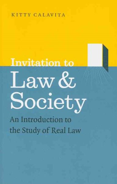 Invitation to Law and Society: An Introduction to the Study of Real Law (Chicago Series in Law and Society) cover