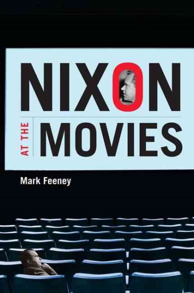 Nixon at the Movies: A Book about Belief cover