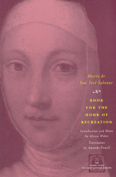 Book for the Hour of Recreation (The Other Voice in Early Modern Europe) cover