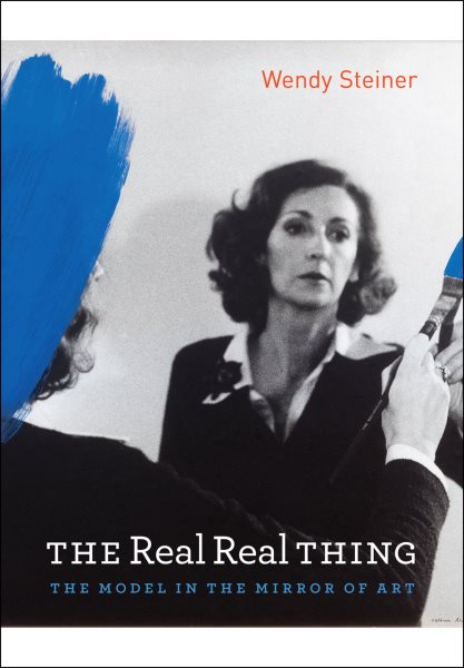 The Real Real Thing: The Model in the Mirror of Art cover
