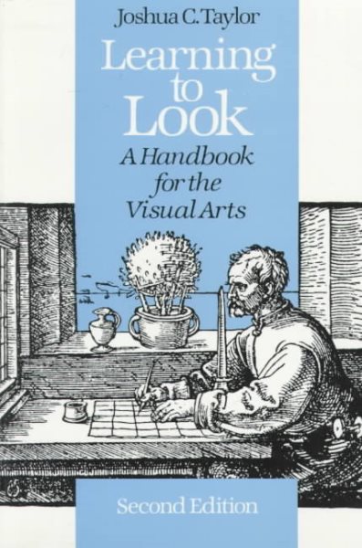 Learning to Look: A Handbook for the Visual Arts (Phoenix Books) cover